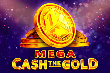 Mega Cash The Gold