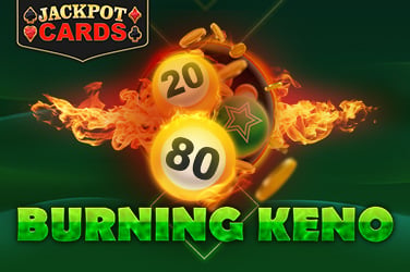 Burning Keno