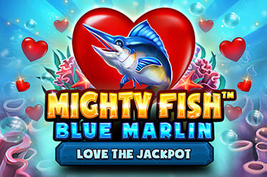 Mighty Fish™: Blue Marlin Love the Jackpot
