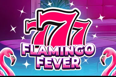 777 - Flamingo Fever