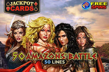 50 Amazons Battle