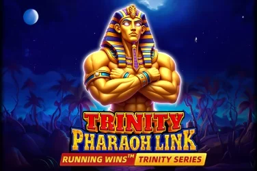 Trinity Pharaoh Link: Running Wins