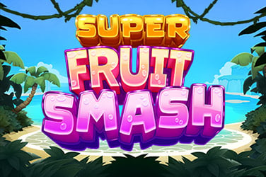 Super Fruit Smash
