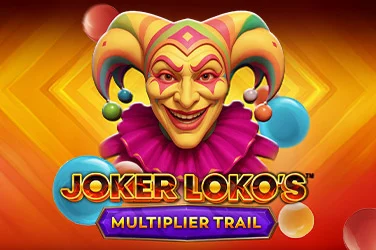 Joker Loko's Multiplier Trail