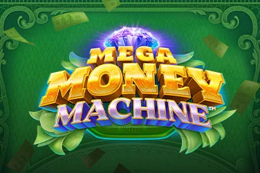 Mega Money Machine™