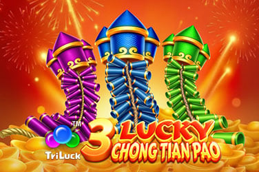 3 Lucky Chong Tian Pao
