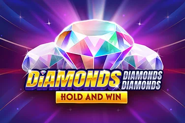 Diamonds Diamonds Diamonds Hold and Win