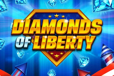 Diamonds of Liberty