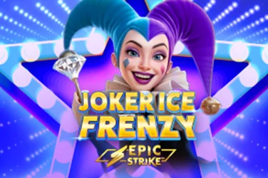 JOKER ICE FRENZY EPIC STRIKE