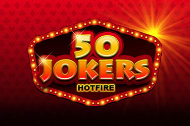 50 Jokers Hotfire