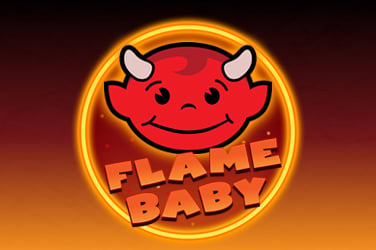 Flame Baby