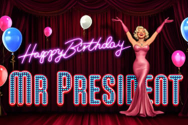 Happy Birthday Mr President