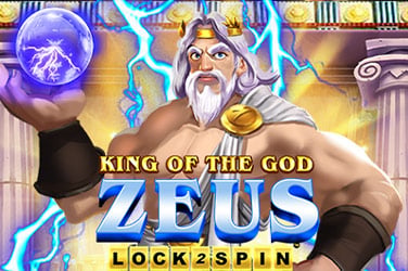 King of the God Zeus Lock 2 Spin