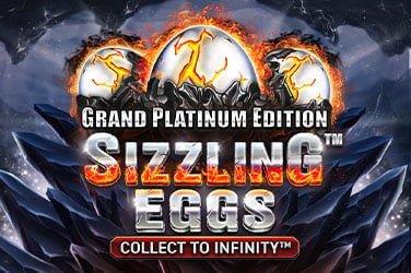 Sizzling Eggs™ Grand Platinum Edition