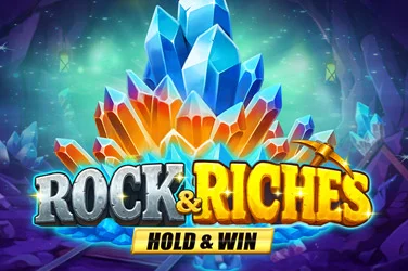 Rock & Riches Hold & Win
