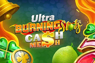 Burning Slots Cash Mesh Ultra