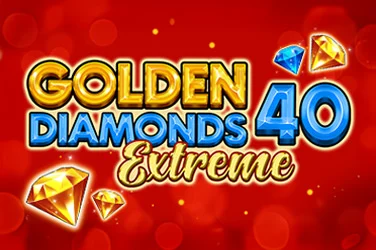 Golden Diamonds 40 Extreme