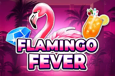 Flamingo Fever