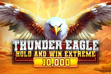 Thunder Eagle Hold and Win Extreme 10,000