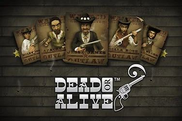 Dead or Alive
