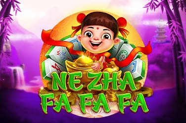 Ne Zha Fa Fa Fa