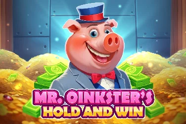 Mr. Oinksters Hold and Win