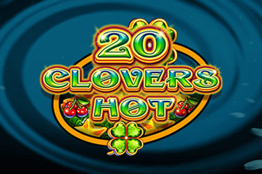 20 Clovers Hot