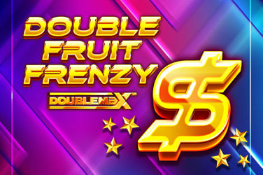 Double Fruit Frenzy DoubleMax™