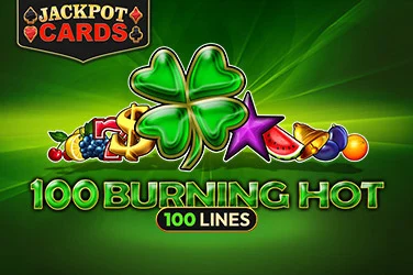 100 Burning Hot