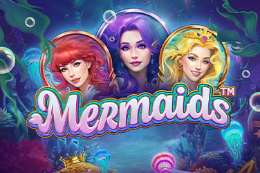 Mermaids™