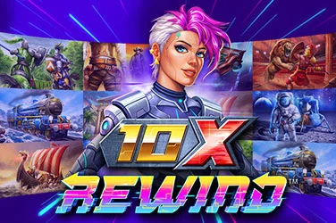10x Rewind