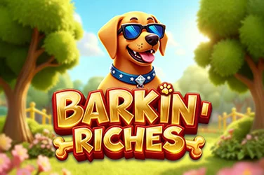 Barkin' Riches