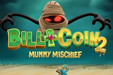 Bill & Coin 2: Mummy Mischief