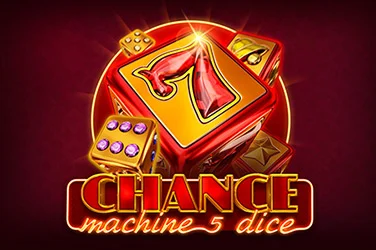 Chance Machine 5 Dice