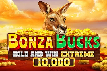 Bonza Bucks Hold and Win Extreme 10,000