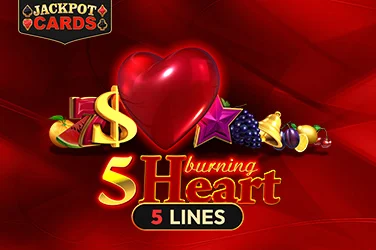 5 Burning Heart