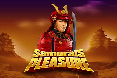 Samurais Pleasure
