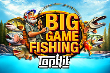 Big Game Fishing TopHit™
