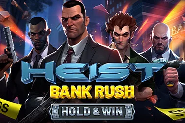 Heist: Bank Rush - Hold & Win