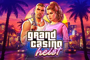 Grand Casino Heist
